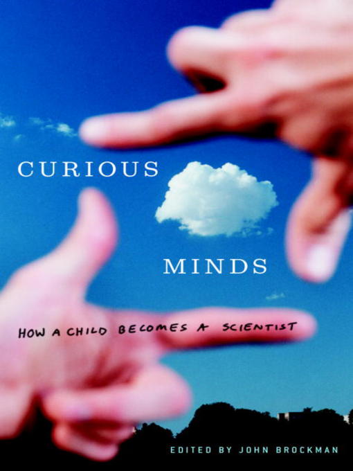 Title details for Curious Minds by John Brockman - Available